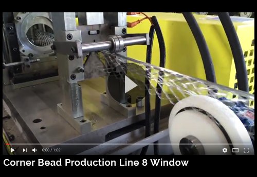 Corner Bead Production Line 8 Window